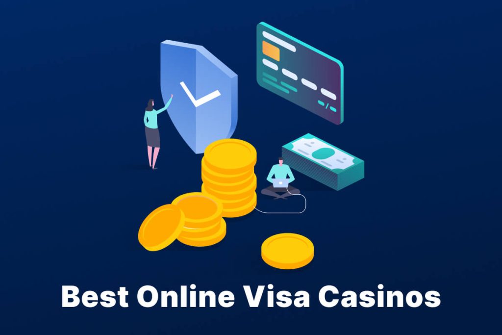 Best Online Casinos That Accept Visa